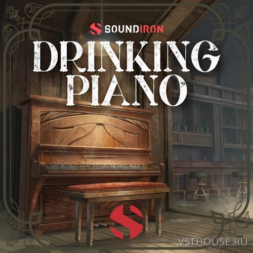 Soundiron - The Drinking Piano (KONTAKT)