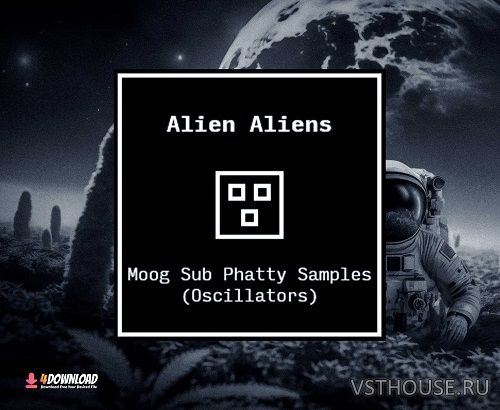 Alien Aliens - Moog Sub Phatty Samples (Oscillators) (WAV)