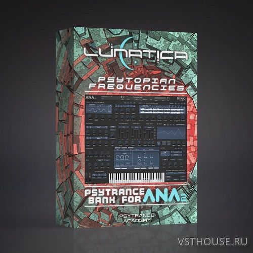 Psytrance Academy - LUNATICA - Psytopian Frequencies