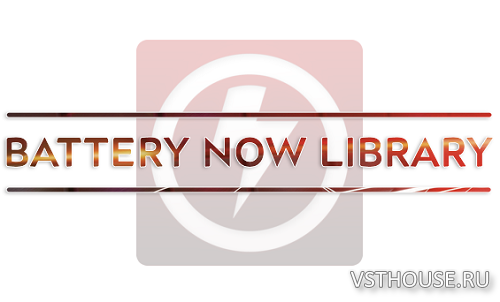 Native Instruments - Battery Now Library v1.0.32 (BATTERY)