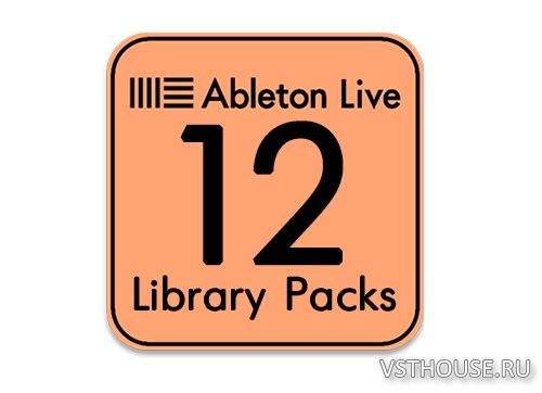 Ableton - Live Suite 12 Library Packs (05.03.2024) (ALP)