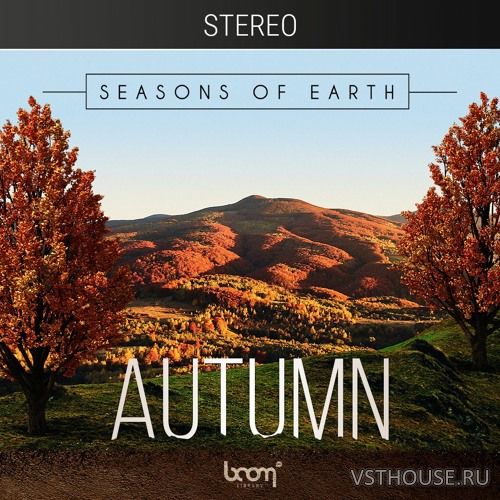 Boom Library - Seasons Of Earth - Autumn (3D Surround, Stereo)