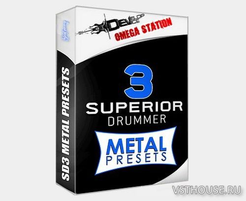Develop Device & Omega Station - METAL Presets Collection For Superior