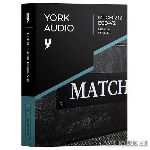 York Audio - MTCH 212 ESD-V2 (Kemper, WAV) [IR library]
