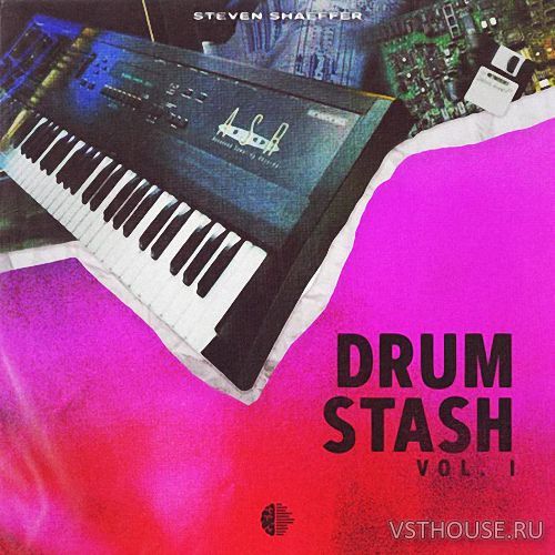 Steven Shaeffer - Drum Stash Vol. 1 (WAV)