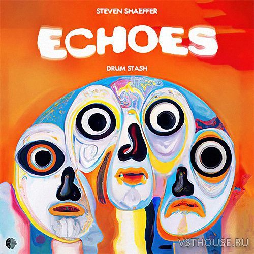Steven Shaeffer - Echoes Drum Stash (WAV)