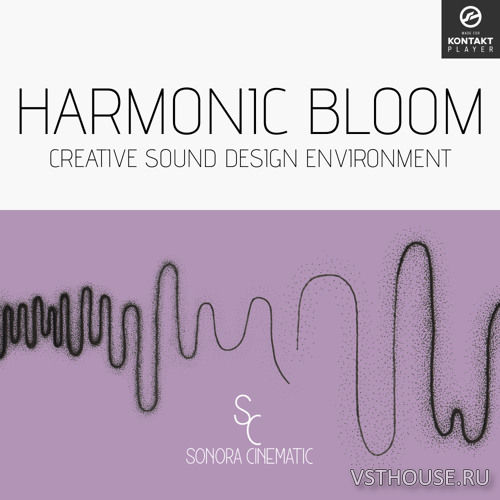 Sonora Cinematic - Harmonic Bloom v1.3 (KONTAKT)