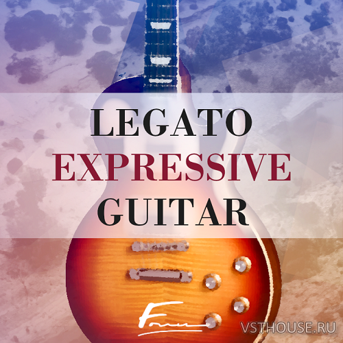 David Forner - Legato Expressive Guitar (KONTAKT) David Forner - Legato Expressive Guitar (KONTAKT)