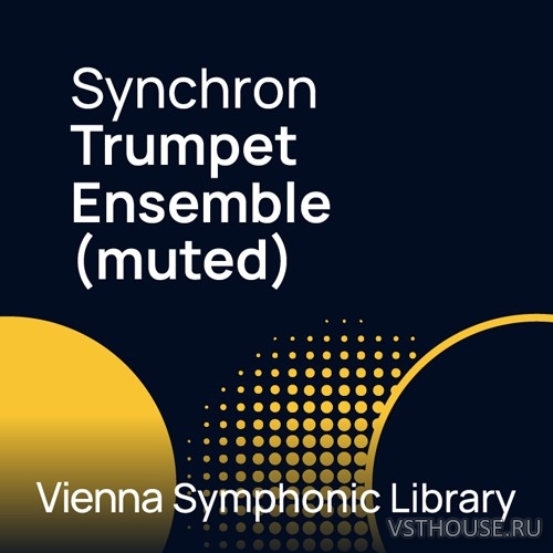 Vienna Symphonic Library - Synchron Trumpet Ensemble muted Vienna Symphonic Library - Synchron Trumpet Ensemble muted