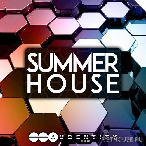 Audentity Records - Summer House