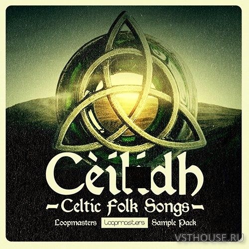 Loopmasters - Cèilidh - Celtic Folk Songs (REX2, WAV)
