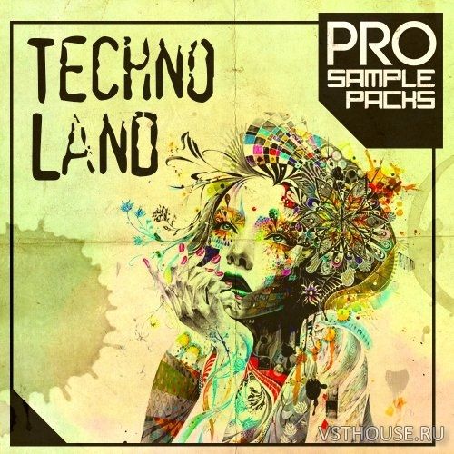 Pro Sample Packs - Techno Land (MIDI, WAV, SYLENTH1, SPiRE)