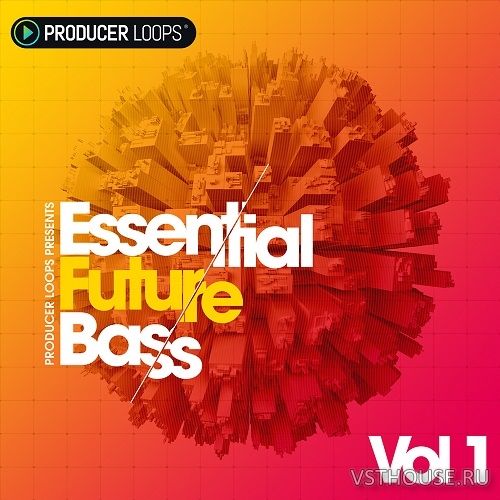 Producer Loops - Essential Future Bass Vol.1