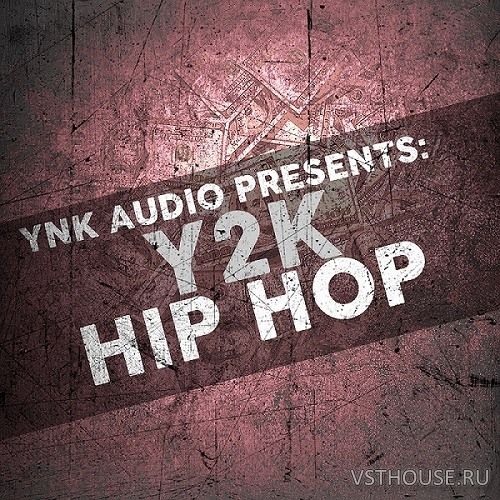 YnK Audio - Y2K Hip Hop (WAV)