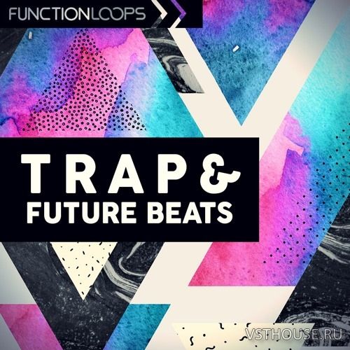 Function Loops - Trap And Future Beats (WAV, MIDI)