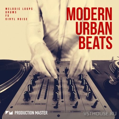 Production Master - Modern Urban Beats (WAV)