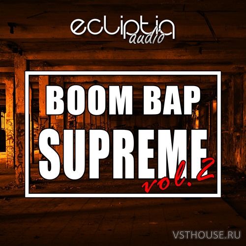 Ecliptiq Audio - Boom Bap Supreme Vol.2 (WAV)