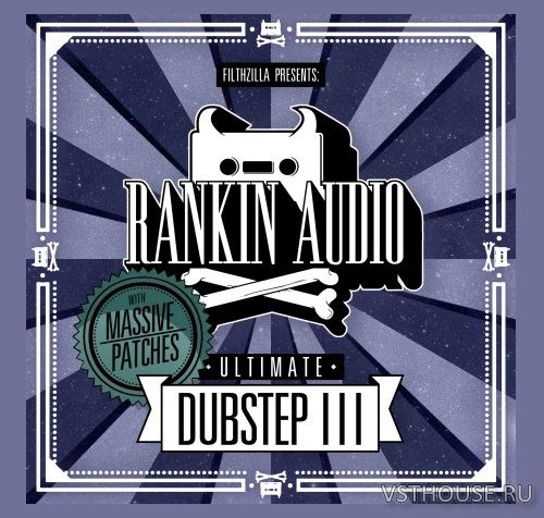 Rankin Audio - Ultimate Dubstep 3 (WAV, MASSIVE)