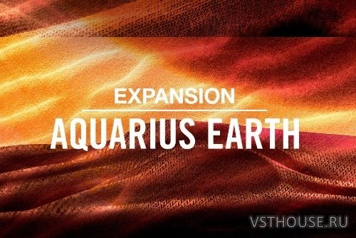 Native Instruments - Aquarius Earth - Expansion (MASCHINE)