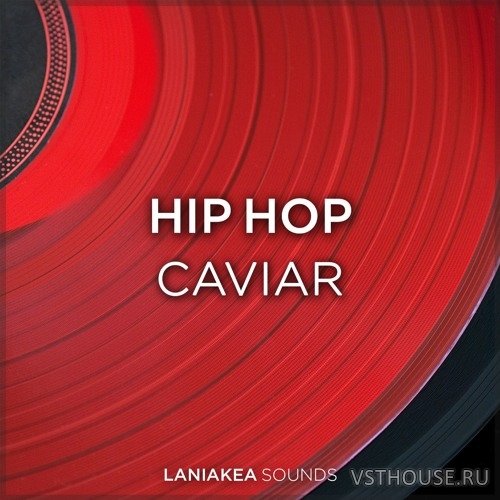 Laniakea Sounds - Hip Hop Caviar (WAV)