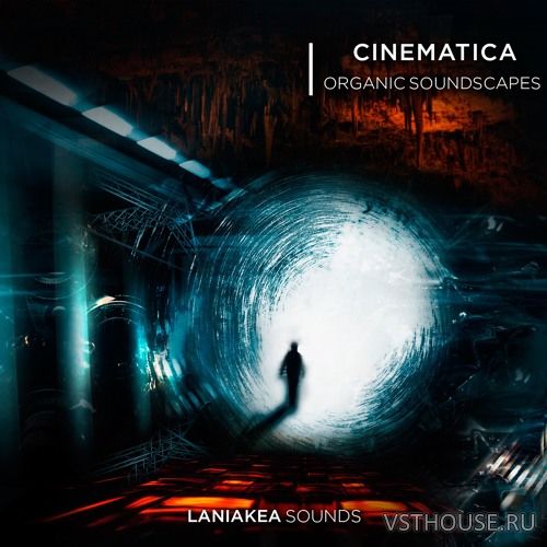 Laniakea Sounds - Cinematica - Organic Soundscapes (WAV)