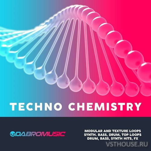 DABRO Music - Techno Chemistry (WAV)