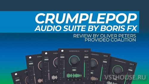 Boris FX - CrumplePop Complete 2023.6 VST3, AAX, SAL x64