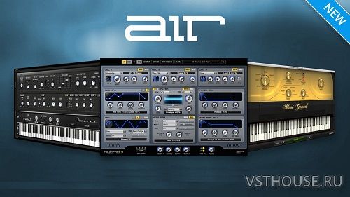 AIR Music Technology - Bundle VST, VST3, AAX x64 NO INSTALL