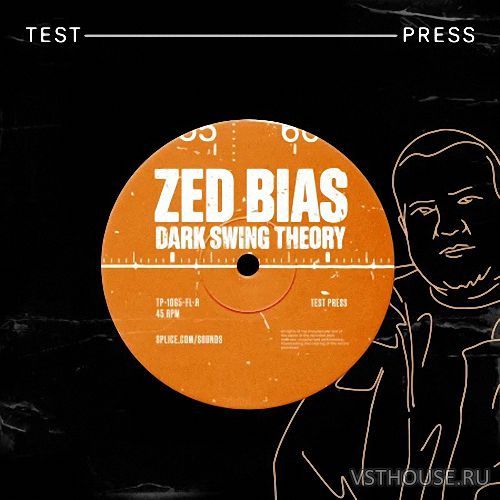 Test Press - Zed Bias 'Dark Swing Theory' (MIDI, WAV)