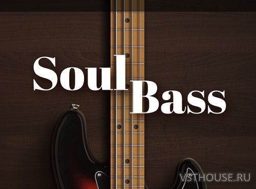 UVI - SOUL BASS v1.5.0 (SOUNDBANK)