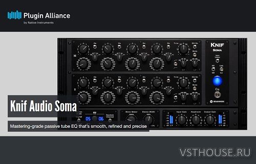 Plugin Alliance & Knif Audio - Soma v1.3.1 VST, VST3, AAX x64