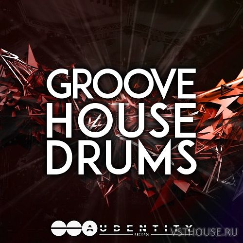 Audentity Records - Groove House Drums (WAV)