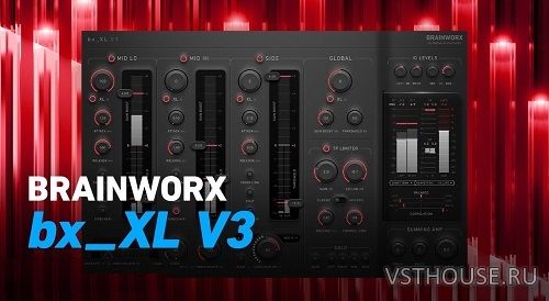 Plugin Alliance & Brainworx - bx XL V3 v3.0.0 VST, VST3, AAX x64