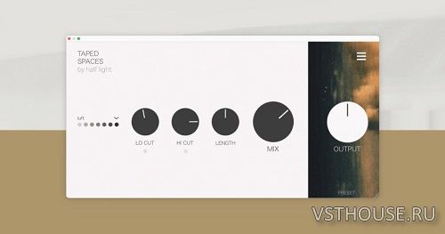 Half Light Audio - Taped Spaces v1.6.1 VST3, AAX x64