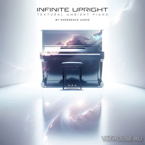 Emergence Audio - Infinite Upright (KONTAKT)