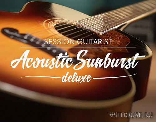 Native Instruments - Session Guitarist - Acoustic Sunburst Deluxe v1.0