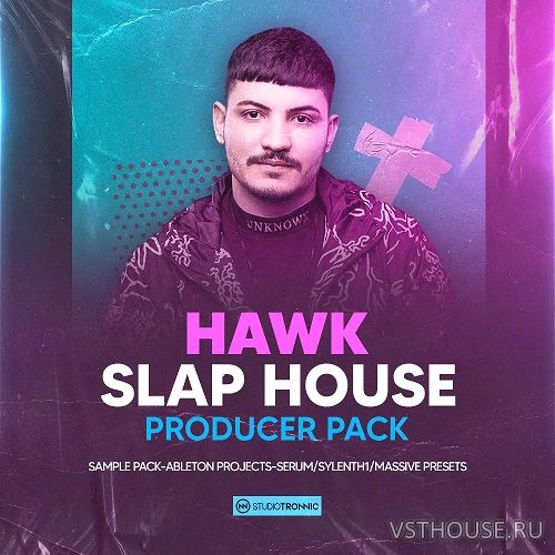 Studio Tronnic - HAWK. Slap House Producer Pack