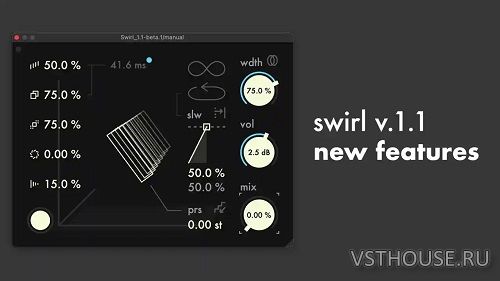 kentaro - swirl 1.1 VST3 x64