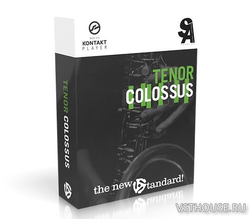 Straight Ahead Samples - Tenor Colossus v1.1 (KONTAKT)