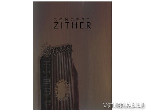 Cinematique Instruments - Concert Zither 2 (KONTAKT)