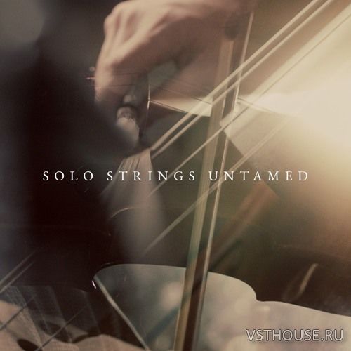 Westwood Instruments - Solo Strings Untamed v2.1 (KONTAKT)