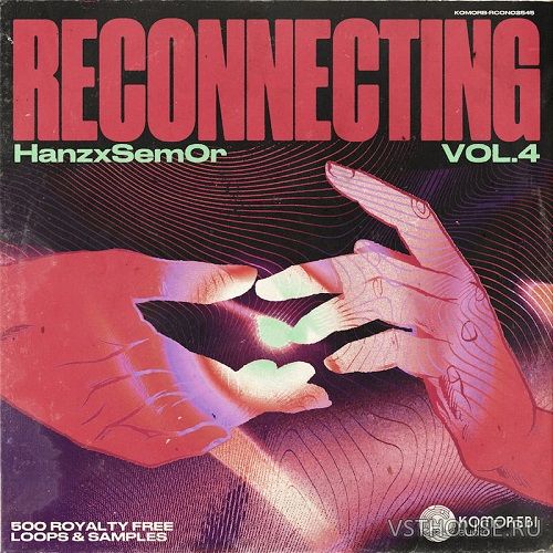 Komorebi Audio - Reconnecting - Hanz x Sem0r Vol. 4 (WAV)