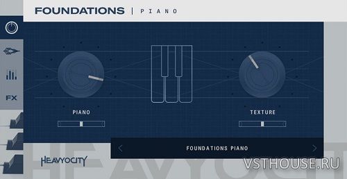 Heavyocity - Foundations Piano (KONTAKT)