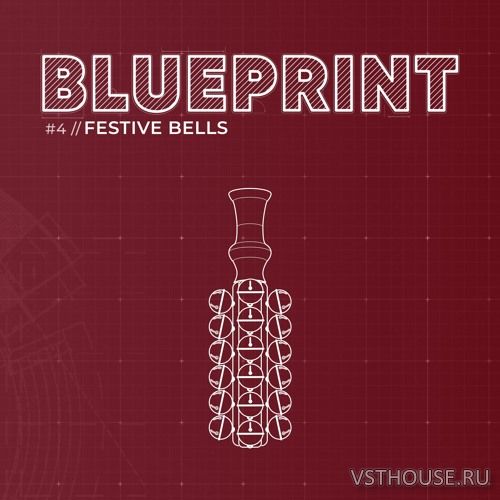 Fracture Sounds - Blueprint Festive Bells 1.0.1 (KONTAKT)