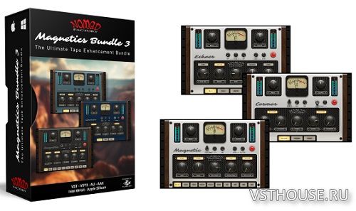 Nomad Factory - Magnetics Bundle v3.0.3 VST, VST3, AAX x64