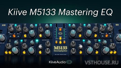 Kiive Audio - M5133 Mastering Equalizer v1.0.0 VST3, AAX [VR]