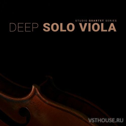 8Dio - Studio Quartet Series Deep Solo Viola (KONTAKT)