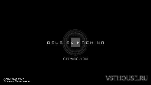 Cinematic Alpha - Deus Ex Machina (KONTAKT)