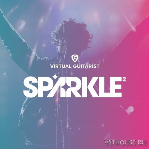 UJAM - Virtual Guitarist SPARKLE 2 v2.4.0 VSTi, VSTi3, AAX x64 [R2R]