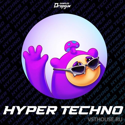 Dropgun Samples - Hyper Techno (SERUM, WAV)